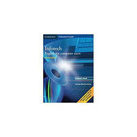 Книга Cambridge University Press Infotech 4th Edition SB English for computer users 176 с (9780521702997)