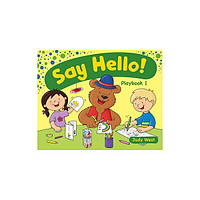 Книга ABC Say Hello! 1 Playbook 48 с (9781905085743)