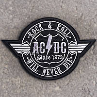 Нашивка AC/DC - Rock & Roll Will Never Die (Since 1973)