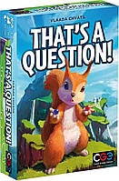 Настільна гра Настільна гра That's a Question! (Оце Так Питання!) (CGE00041)