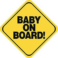 Знак "BABY ON BOARD" на авто МАГНИТНЫЙ съемный Код/Артикул 173
