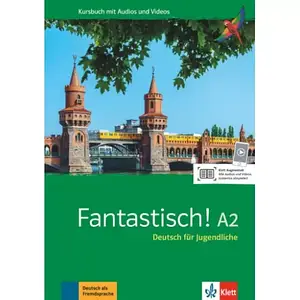 Fantastisch! A2 Kursbuch mit Audios und Videos (Підручник)