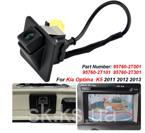 Камера заднього виду GreenYi для KIA Optima K5 2011 2012 2013-2016 957602T001 95760-2T001 957602T101