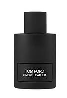 Парфюмированная вода Tom Ford Ombre Leather унисекс 100ml Тестер