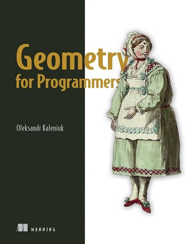 Geometry for Programmers. Oleksandr Kaleniuk, фото 1