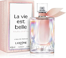 Lancome La Vie Est Belle Soleil Cristal Парфумована вода 50 ml