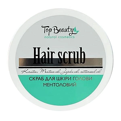 Скраб для шкіри голови з Ментолом та олією м'яти Top beauty Hair scrub 250 мл