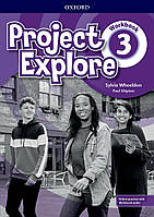 Project Explore Level 3: Workbook with Online Practice - Sylvia Wheeldon - 9780194256322