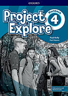 Project Explore Level 4: Workbook with Online Practice - Paul Kelly - 9780194256353