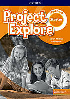 Project Explore Level Starter: Workbook with Online Practice - Sarah Phillips - 9780194256223