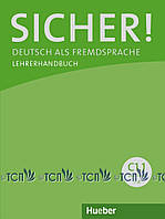 Sicher! C1.1: Lehrerhandbuch - Sönke Andresen - 978-3-19-571208-8