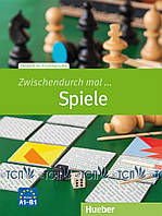 Zwischendurch mal ... Spiele - Carmen Beck, Barbara Duckstein, Valeska Hagner, Andrea Hawerlant, Wiebke Heuer,