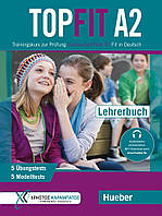 Topfit A2: Lehrerbuch - Eva Kokkini, Stavroula Lagogianni, Maria Papadopoulou, Dr. Annette Vosswinkel -