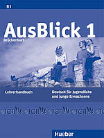 AusBlick 1: Lehrerhandbuch - Anni Fischer-Mitziviris, Sylvia Janke-Papanikolaou - 978-3-19-021860-8