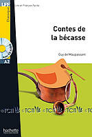 A2. Contes de la becasse + CD audio - Guy de Maupassant - 9782014016307