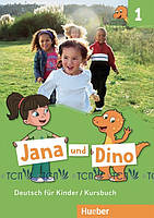 Jana und Dino 1: Kursbuch - Manuela Georgiakaki, Michael Priesteroth - 978-3-19-101061-4