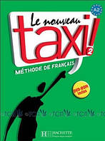 Le Nouveau Taxi! 2: Livre de l'élève - Robert Menand, Laure Hutchings, Nathalie Hirschprung - 9782011555519