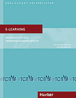 E-Learning, Handbuch fur den Fremdsprachenunterricht - Dr. Hildegard Meister, Dalia Shalaby -