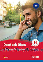 Deutsch üben, Hören & Sprechen B2 Buch mit MP3-CD - - 978-3-19-637493-3