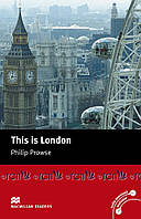 Macmillan Readers Beginner Level: This is London - Philip Prowse - 9780230035096