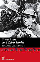 Macmillan Readers Elementary Level: Silver Blaze and Other Stories - Sir Arthur Conan Doyle - 9781405072793