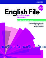 English File 4th Edition Level Intermediate Plus: Student's Book with Online Practice - Christina