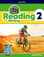 Oxford Skills World Level 2: Reading with Writing Student Book / Workbook - Kathryn O'Dell - 9780194113489