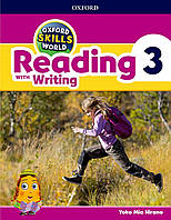 Oxford Skills World Level 3: Reading with Writing Student Book / Workbook - Yoko Mia Hirano - 9780194113502