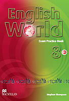 English World Level 8: Exam Practice Book - Stephen Thompson - 9780230032118