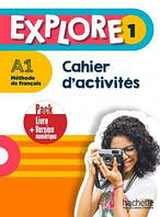 EXPLORE 1: Pack Cahier d'activités + Version numérique - Fabienne Gallon, Céline Himber, Adeline Gaudel -