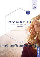 Momente A1.1: Arbeitsbuch plus interaktive Version - Sabine Glas-Peters, Angela Pude, Monika Reimann, Daniela