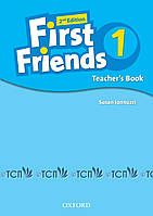 First Friends 2nd Edition Level 1: Teacher's Book - Susan Iannuzi - 9780194432412