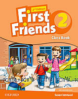 First Friends 2nd Edition Level 2: Class Book - Susan Iannuzi - 9780194432481