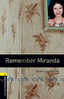 Oxford Bookworms Library 3E Level 1: Remember Miranda - Rowena Akinyemi - 9780194789189