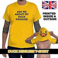 Футболка - "Ask me about my duck disguise" Спроси меня о моей маскировке утки