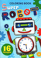 Раскраска 148х210 мм 16 листов Артикул: Robot