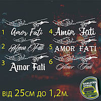 Наклейка на автомобиль AMOR FATI 95х40см. наклейка на стекло авто, ЛЮБОЙ РАЗМЕР!