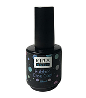 Kira Nails Rubber Base Coat - каучуковое базовое покрытие, 15 мл