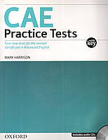 CAE Practice Tests with Key. Книга по подготовке к экзамену. Учебник. Оксфорд