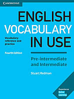 English Vocabulary in Use Fourth Edition PRE-INTERMEDIATE and INTERMEDIATE