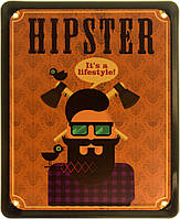 Металлическая табличка / постер "Хипстер - Это Образ Жизни! / Hipster It's a Lifestyle!" 18x22см (ms-103852)