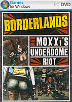 Комп'ютерна гра Borderlands. Mad Moxxi's Underdome Riot (PC DVD)