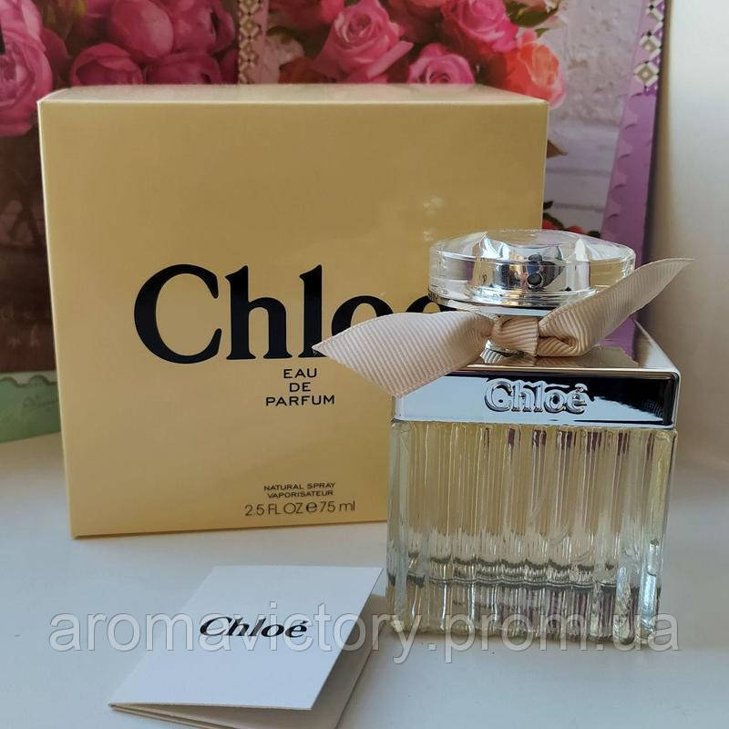 CChloe Eau De Parfum 75 мл парфуми для жінок (Хлоя о де Парфум, Хлое) Відмінна якість