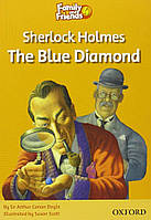 Family and Friends Readers 4: Sherlock Holmes and the Blue Diamond