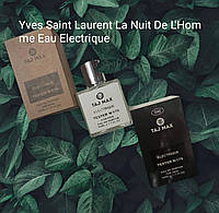 Yves Saint Laurent La Nuit De L'Homme Eau Electrique 50 мл Taj Max №179 Парфюмированная вода для мужчин тест