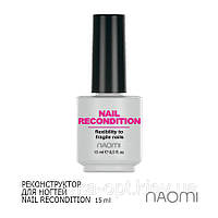 Средство для восстановления ногтей Nail Recondition Naomi, 15 мл