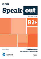 Книга для вчителя Speak Out 3rd Edition B2+ Teacher's Book with Teacher's Portal Access Code