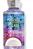 Парфюмерный гель для душа Poolside Coconut Colada от Bath and Body Works