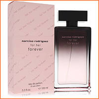 Нарцисо Родригес Фореве - Narciso Rodriguez For Her Forever парфюмированная вода 100 ml.