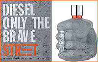 Дизель Онли Зе Брейв Стрит - Diesel Only The Brave Street туалетная вода 125 ml.